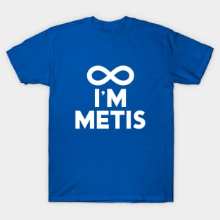 I'm Métis #4 T-Shirt